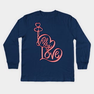 "All My Love" incorporates the heart symbol to represent love. Kids Long Sleeve T-Shirt